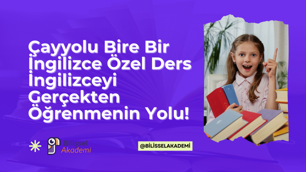 Bire Bir İngilizce Özel Ders