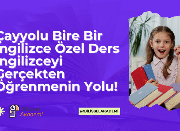 Bire Bir İngilizce Özel Ders